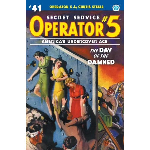 Operator 5 #41: The Day of the Damned - Paperback
