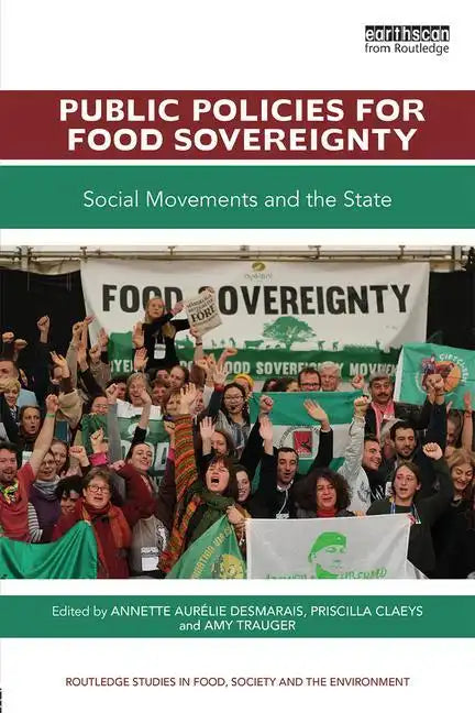 Public Policies for Food Sovereignty: Social Movements and the State - Paperback