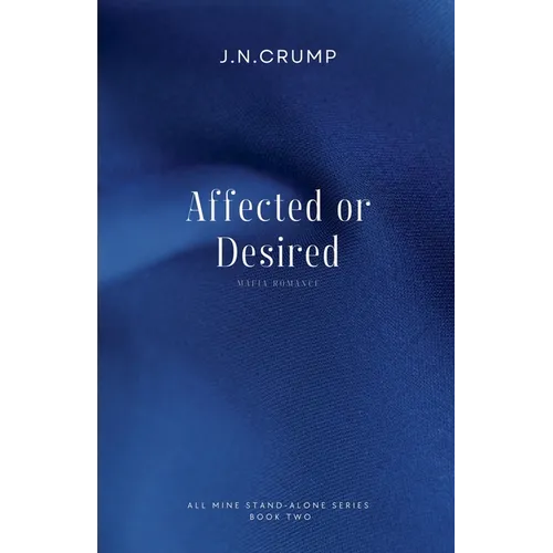 Affected or Desired - Paperback