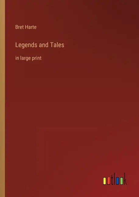 Legends and Tales: in large print - Paperback