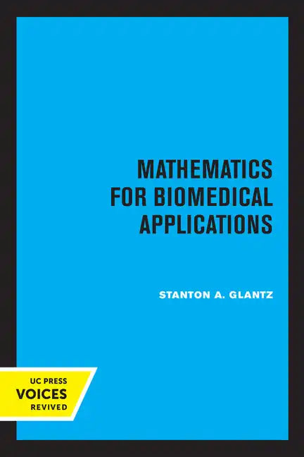 Mathematics for Biomedical Applications - Paperback