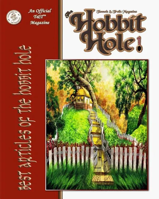Best Articles of The Hobbit Hole: A Fantasy Gaming Magazine - Paperback