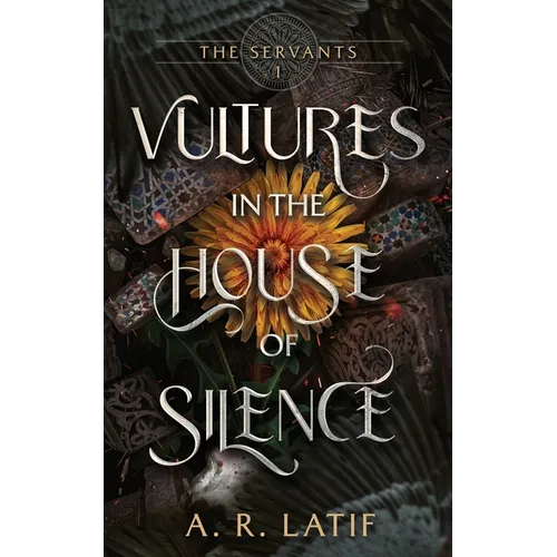 Vultures in the House of Silence - Paperback