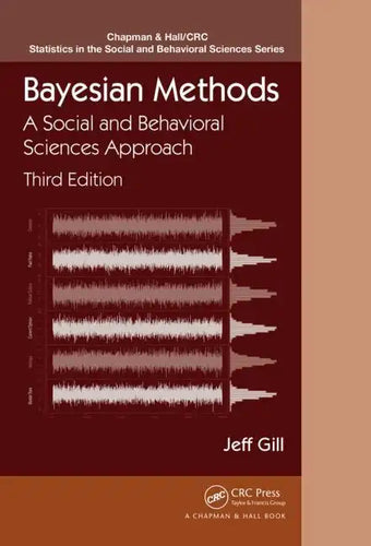 Bayesian Methods: A Social and Behavioral Sciences Approach, Third Edition - Hardcover