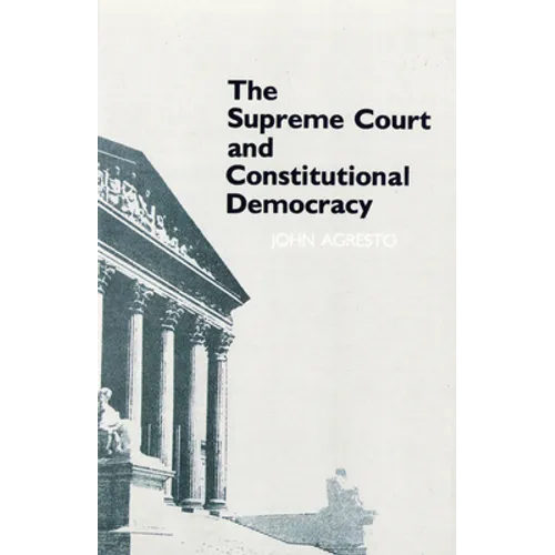 The Supreme Court and Constitutional Democracy - Paperback