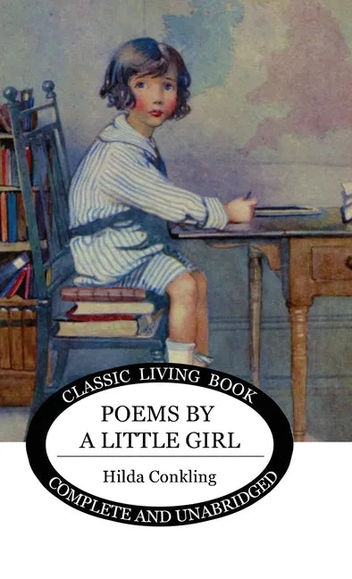Poems by a Little Girl - Hardcover