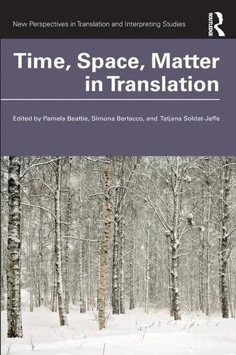 Time, Space, Matter in Translation - Paperback