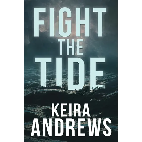 Fight the Tide - Paperback