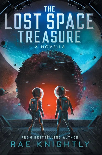 The Lost Space Treasure - A Novella - Hardcover