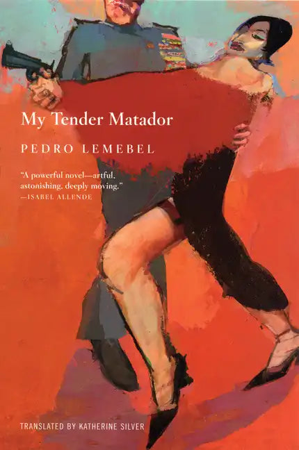 My Tender Matador - Paperback