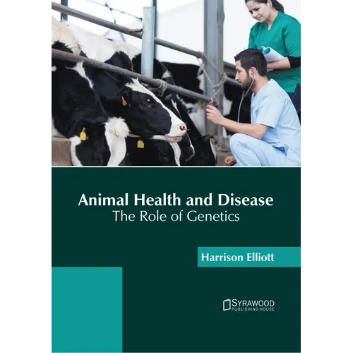 Animal Health and Disease: The Role of Genetics - Hardcover