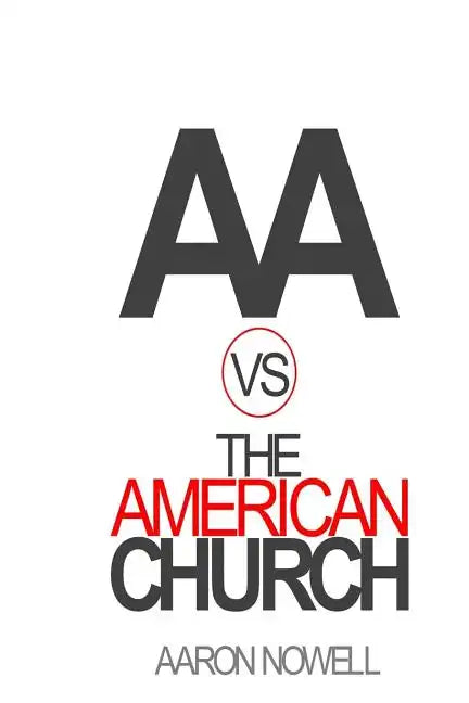 AA vs The American Church - Paperback