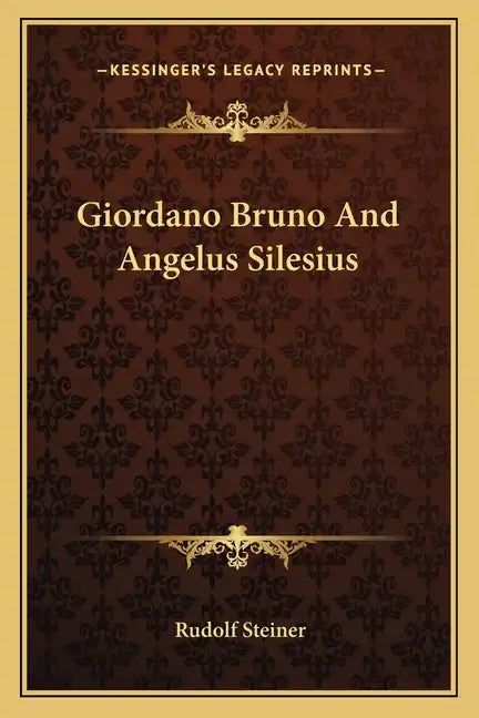 Giordano Bruno and Angelus Silesius - Paperback