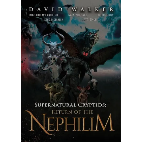 Supernatural Cryptids: Return of the Nephilim - Paperback