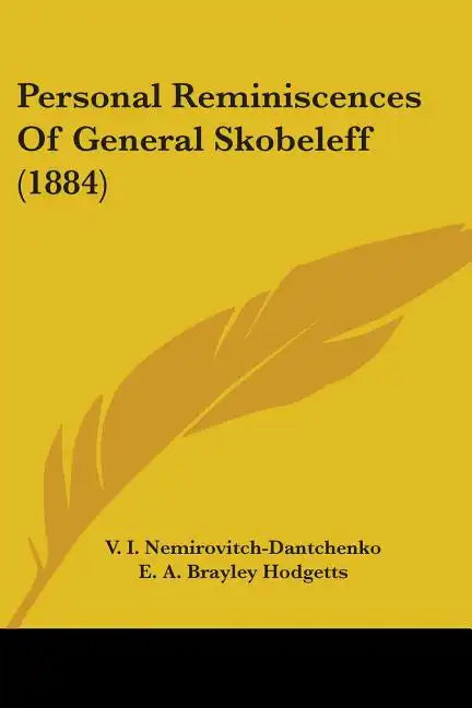 Personal Reminiscences Of General Skobeleff (1884) - Paperback