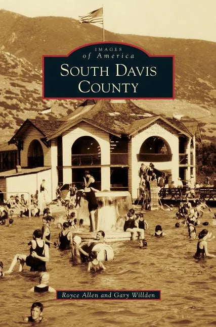 South Davis County - Hardcover