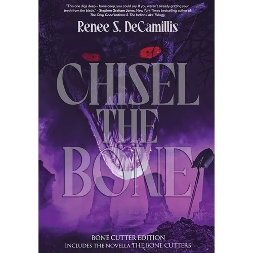 Chisel the Bone - Hardcover