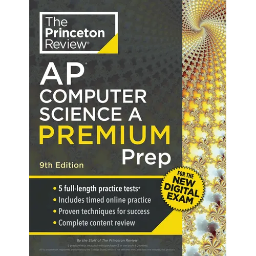 Princeton Review AP Computer Science A Premium Prep, 9th Edition: For the NEW 2026 Exam: 5 Practice Tests + Digital Practice Online + Content Review - Paperback