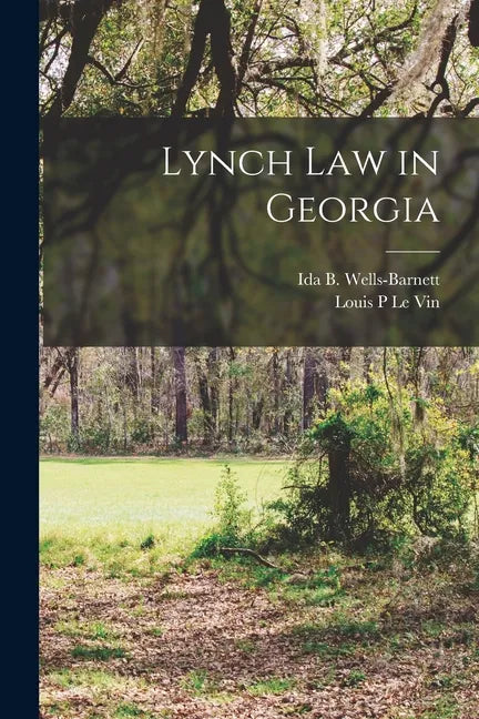 Lynch Law in Georgia - Paperback