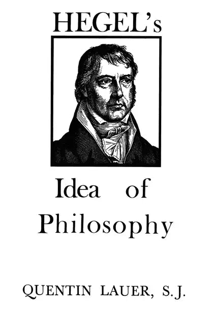 Hegel's Idea of Philosophy - Paperback