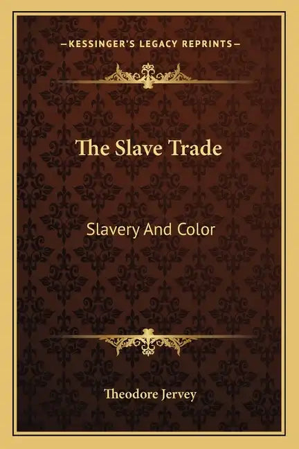 The Slave Trade: Slavery and Color - Paperback