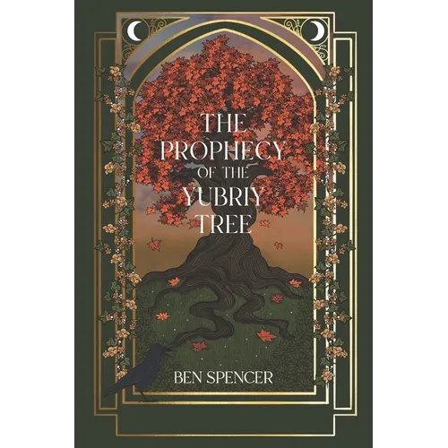 The Prophecy of the Yubriy Tree - Paperback