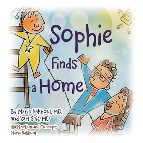 Sophie Finds a Home - Hardcover