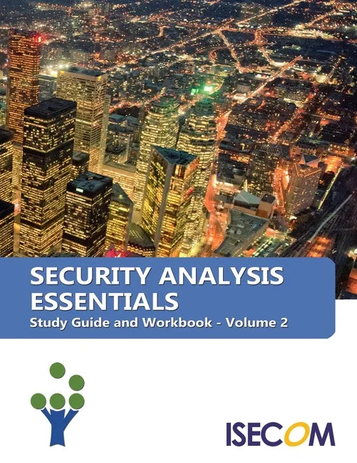 Security Analysis Essentials: Study Guide and Workbook - Volume 2 - Paperback