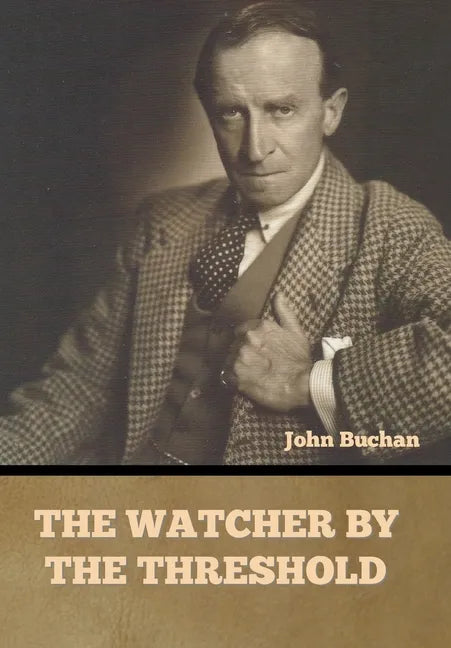 The Watcher by the Threshold - Hardcover