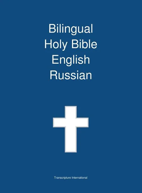 Bilingual Holy Bible, English - Russian - Hardcover