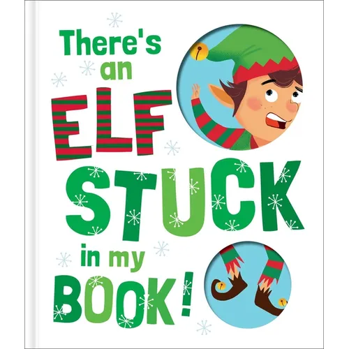 There's an Elf Stuck in My Book! - Hardcover