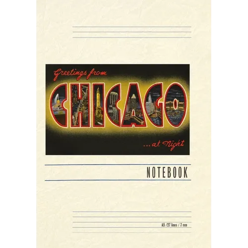 Vintage Lined Notebook Greetings from Chicago at Night - Paperback