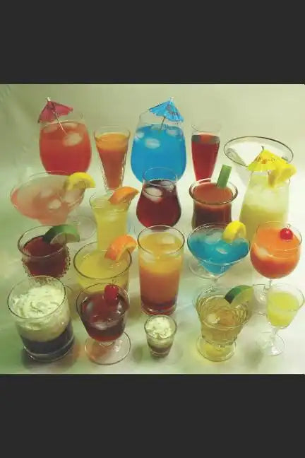 100+ Great Cocktail Recipes to Cross Off Your Bucket List - Paperback