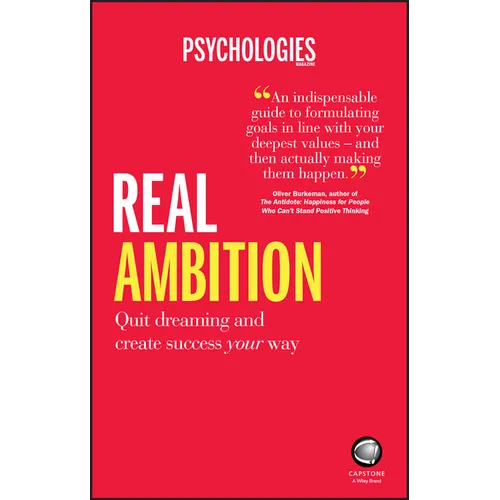 Real Ambition: Quit Dreaming and Create Success Your Way - Paperback