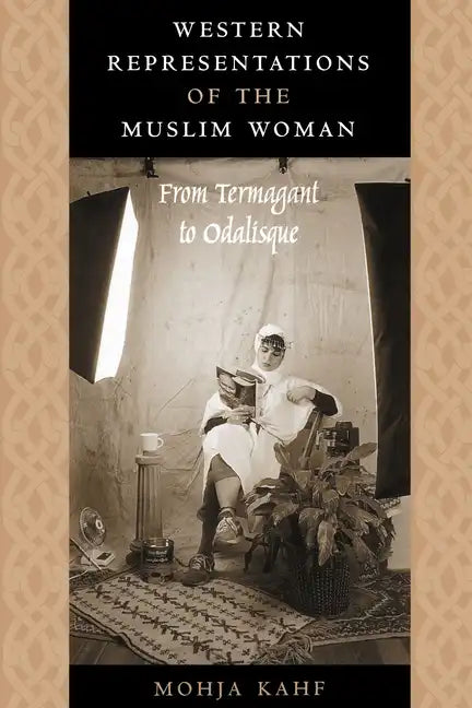 Western Representations of the Muslim Woman: From Termagant to Odalisque - Paperback