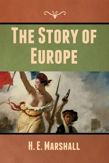 The Story of Europe - Paperback