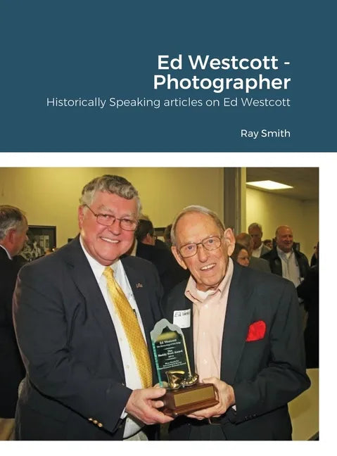 Ed Westcott - Photographer - Hardcover