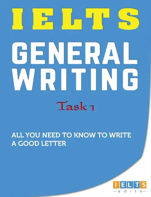 IELTS General Writing - Task 1 - Paperback