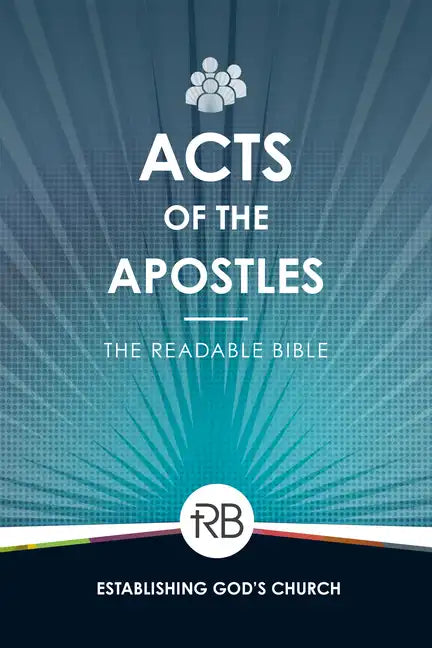 The Readable Bible: Acts - Paperback