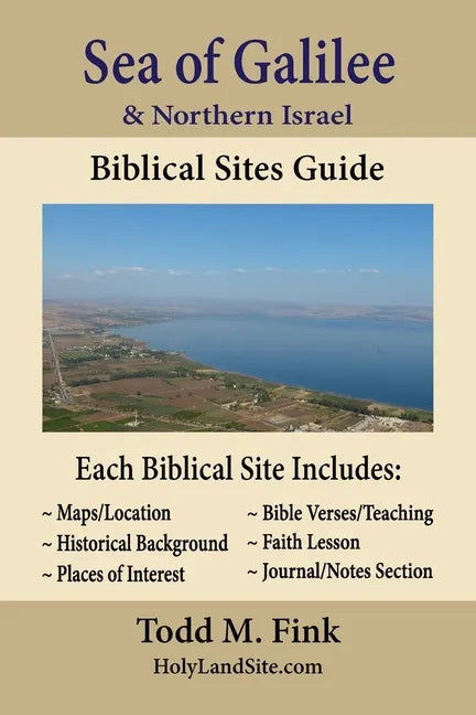 Sea of Galilee & Northern Israel Biblical Sites Guide - Paperback