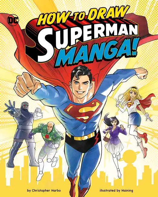 How to Draw Superman Manga! - Hardcover