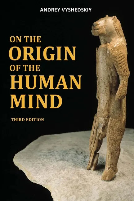 On The Origin of the Human Mind - Paperback