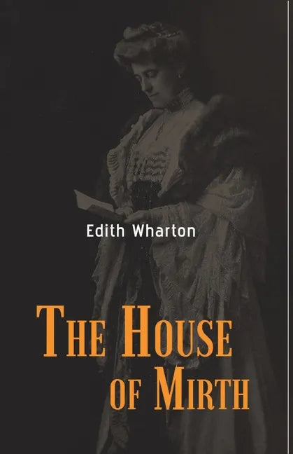 The House of Mirth - Paperback