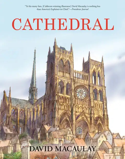 Cathedral: By the Author of the Way Things Work - Hardcover