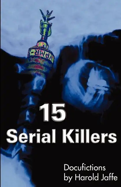 15 Serial Killers: Docufictions - Paperback