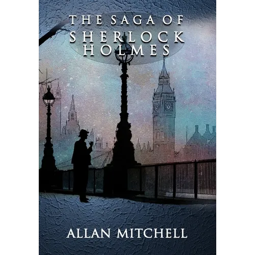 The Saga of Sherlock Holmes - Paperback
