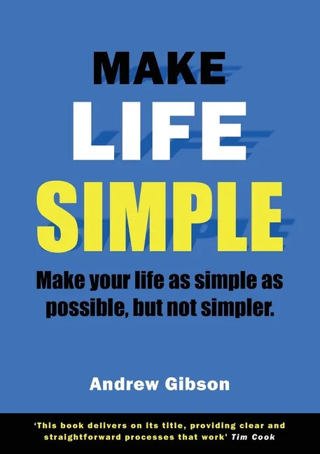 Make Life Simple - Paperback