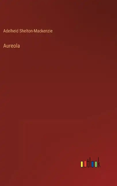Aureola - Hardcover