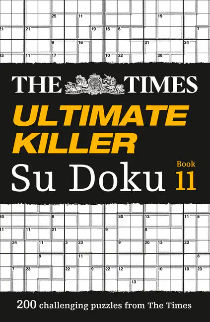 The Times Ultimate Killer Su Doku Book 11: 200 Challenging Puzzles from the Times - Paperback