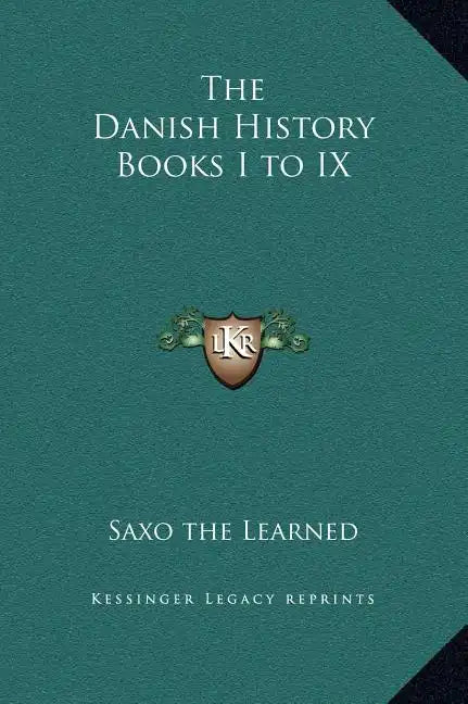 The Danish History Books I to IX - Hardcover